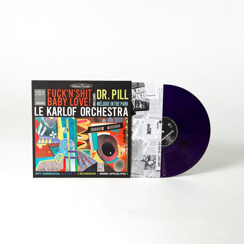 Karlof Galovsky –Fuck’n’ Shit Baby Love!