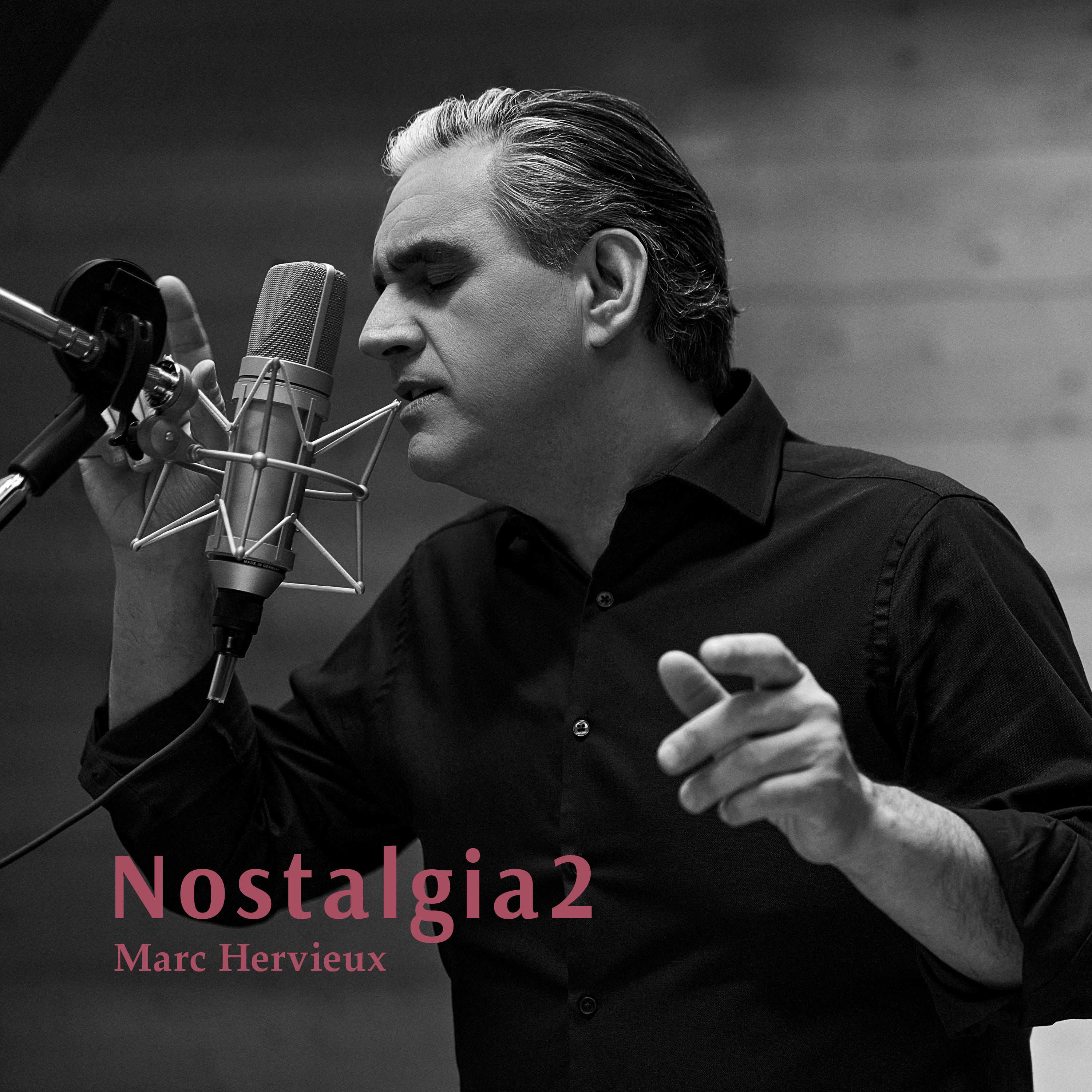 Marc Hervieux - Nostalgia 2