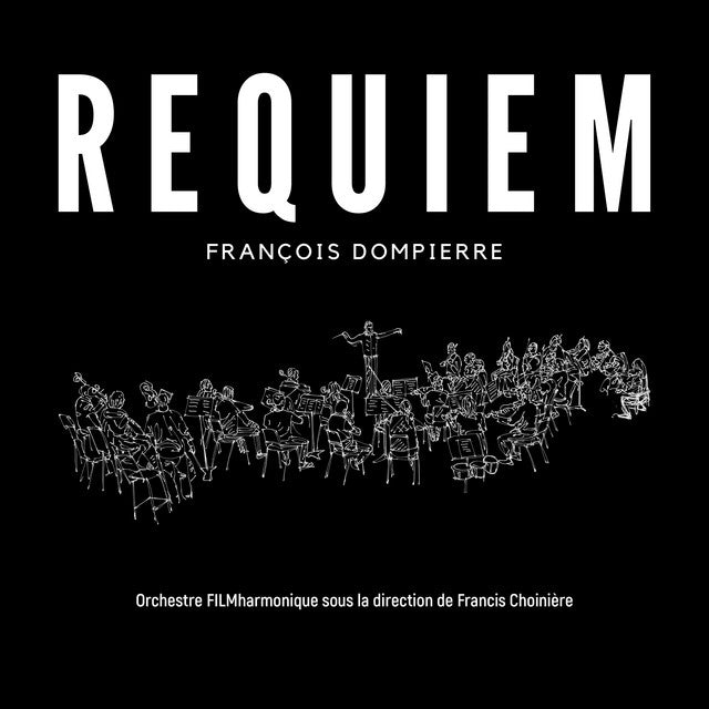François Dompierre - Requiem